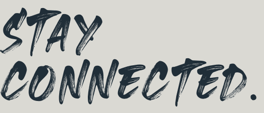 Stay Connected News Letter Sign Up Image