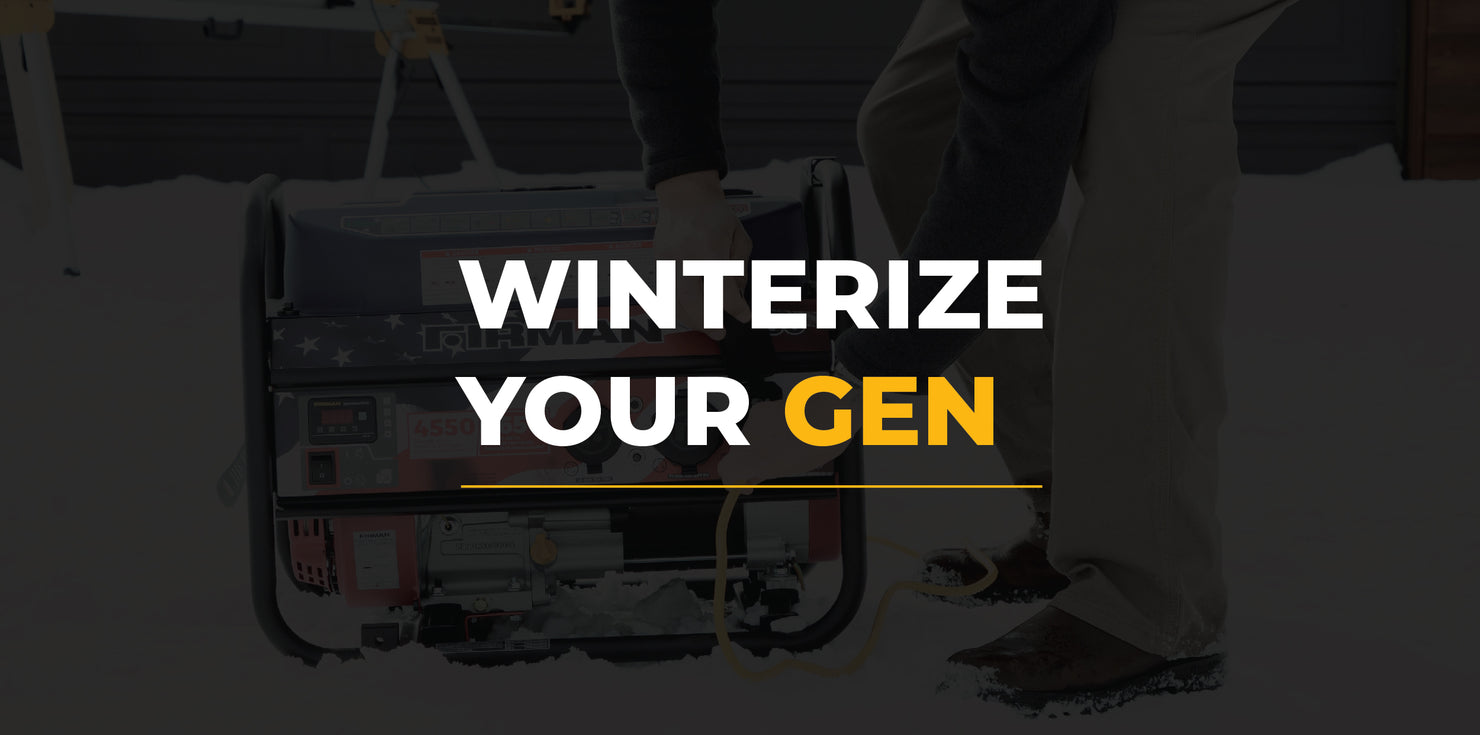 Winterize your FIRMAN Generator – FIRMAN Power Equipment